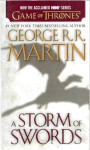 Geroge R.R. Martin: Game of Thrones, a Storm of Swords