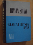 GLASOVI LJETNOG DANA - Irwin Shaw