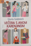 Gloria Goldreich: Večera s Anom Karenjinom