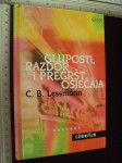 GLUPOSTI RAZGOVORI I PREGRŠT OSJEĆAJA - Lessmann