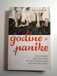 Godine panike : kako podnijeti udaju prijateljica, preživjeti hvatanje