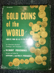 Gold Coins of the World Complete 600 A.D. To Present