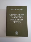 Građansko parnično procesno pravo - Siniša Triva, Velimir Belajec, Mih