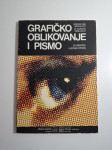 Grafičko oblikovanje i pismo Slobodan Nedeljković , za grafičku i liko