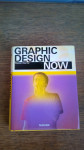Graphic Design Now: Fiell, Charlotte, Fiell, Peter
