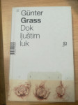 Grass Gunter: Dok ljuštim luk