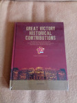 GREAT VICTORY-HISTORICAL CONTRIBUTIONS 1945-2015