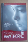 GRIMIZNO SLOVO - Nathaniel Hawthorne