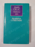 Danko Grlić – Filozofija i umjetnost