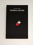 Grobovi govore - fra Mario Jurišić , knjiga o grobnim natpisima