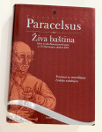 Grupa autora - Theophrastus Paracelsus Živa Baština