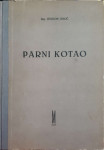 Gvidon Gulič: Parni kotao