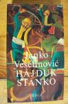 HAJDUK STANKO - Janko Veselinović