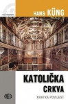 HANS KÜNG : KATOLIČKA CRKVA