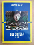 Hector Malot - Bez obitelji 1. dio