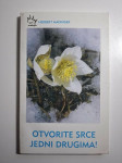 Herbert Madinger - Otvorite srce jedni drugima