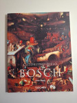Hieronymus Bosch - Walter Bosing , Taschen nizozemsko slikarstvo