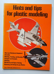 Hints and Tips for Plastic Modeling Paperback