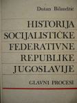 HISTORIJA SOCIJALISTIČKE FEDERATIVNE REPUBLIKE JUGOSLAVIJE D. Bilandži