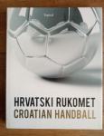 HRVATSKI RUKOMET - CROATIAN HANDBALL
