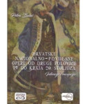 Hrvatsko nacionalno-povijesne opere od druge polovice 19. do kraja 20.