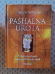 Hugh Schonfield -Pashalna urota: Novo tumačenje Isusova života i smrti