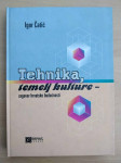 Igor Čatić - Tehnika, temelj kulture