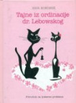 igor kokoruš : TAJNE IZ ORDINACIJE DR. LEBOWSKOG
