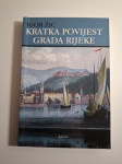 Igor Žic – Kratka povijest grada Rijeke