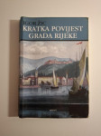 Igor Žic – Kratka povijest grada Rijeke