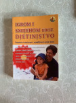 Igrom i smijehom kroz djetinjstvo