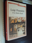 IL FU MATTIA PASCAL - Luigi Pirandello