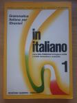 In italiano - grammatica italiana per stranieri: talijanski za strance