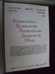INTERNATIONAL REVIEW OF THE AESTHETICS AND SOCIOLOGY OF MUSIC 30/1