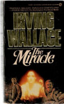 Irving Wallace: The Miracle