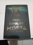 ispod đavoljeg mosta white