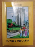 Ivan Goleš - Bombe s nebodera