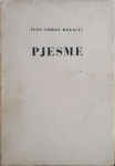 Ivan Goran Kovačić: Pjesme