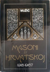 Ivan Mužić: Masoni u Hrvatskoj 1918–1967