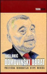 Ivica Đikić: Domovinski obrat- Politička biografija Stipe Mesića