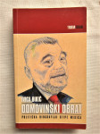 ivica đikić DOMOVINSKI OBRAT, ZAGREB 2004