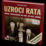 Ivica (Ivo) Lučić : UZROCI RATA: BiH OD 1980. DO 1992. GODINE