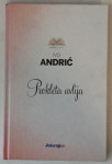 IVO ANDRIĆ : PROKLETA AVLIJA
