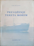 Ivo Buljan: Prevoženje tereta morem