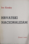 Ivo Korsky: Hrvatski nacionalizam