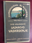 IVO VOJNOVIĆ, LAZAREVO VASKRSENJE, 1914., DUBROVNIK, TOŠOVIĆ