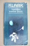 IZGUBLJENI SVETOVI 2001. - Arthur C. Clarke