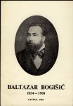 Izložba - Baltazar Bogišić Život i djelo 1834-1908