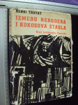 IZMEĐU NEBODERA I KOKOSOVA STABLA - Henri Troyat