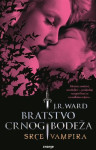 J.R. Ward : Bratstvo crnog bodeža - Srce vampira